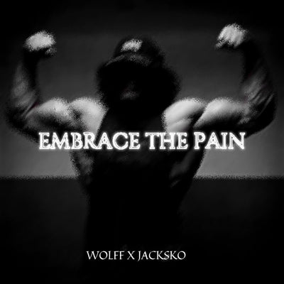 EMBRACE THE PAIN
